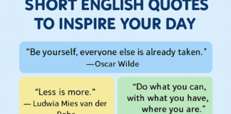 Short English Quotes to Inspire Your Day Short English Quotes – Inspirational Life and Love Sayings 2025
