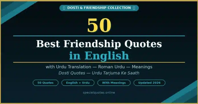 friendship quotes in English with Urdu translation