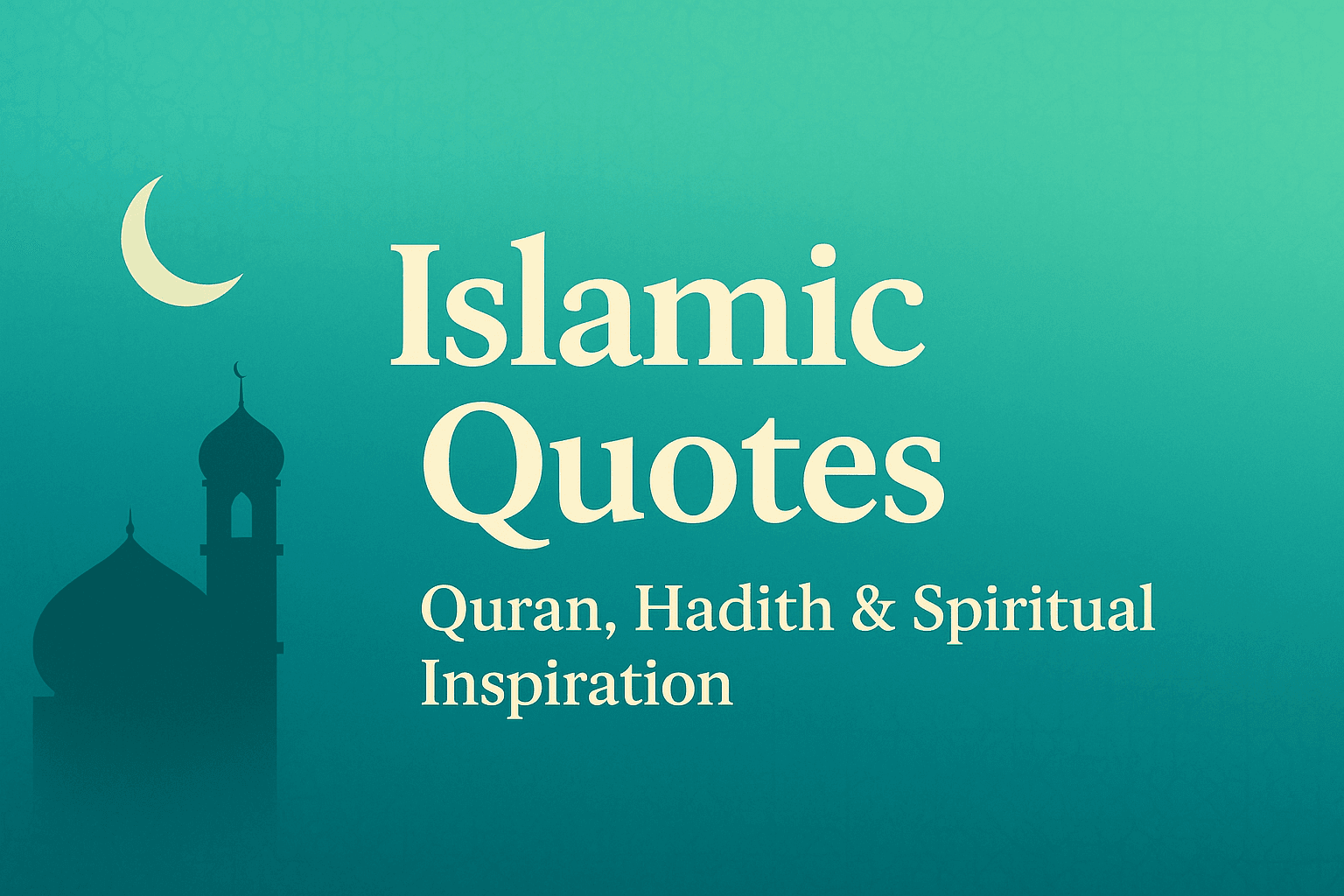 Islamic Quotes Banner – Quran and Hadith Inspirational Quotes Collection