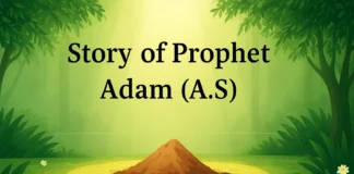Story of Prophet Adam (A.S) – The First Man and Prophet of Allah Islamic symbolic illustration for the Story of Prophet Adam (A.S) with paradise garden, light from above, and clay mound – no human figures.